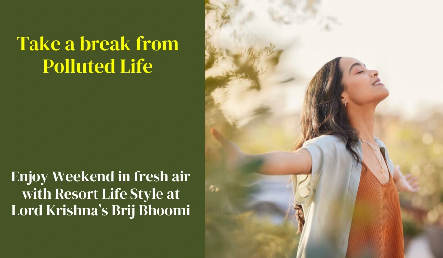 Weekend Gateways near Delhi NCR